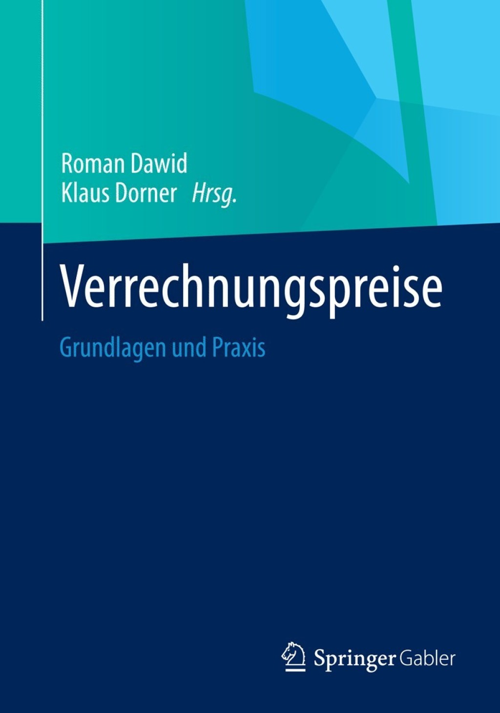 Verrechnungspreise Grundlagen und Praxis 
