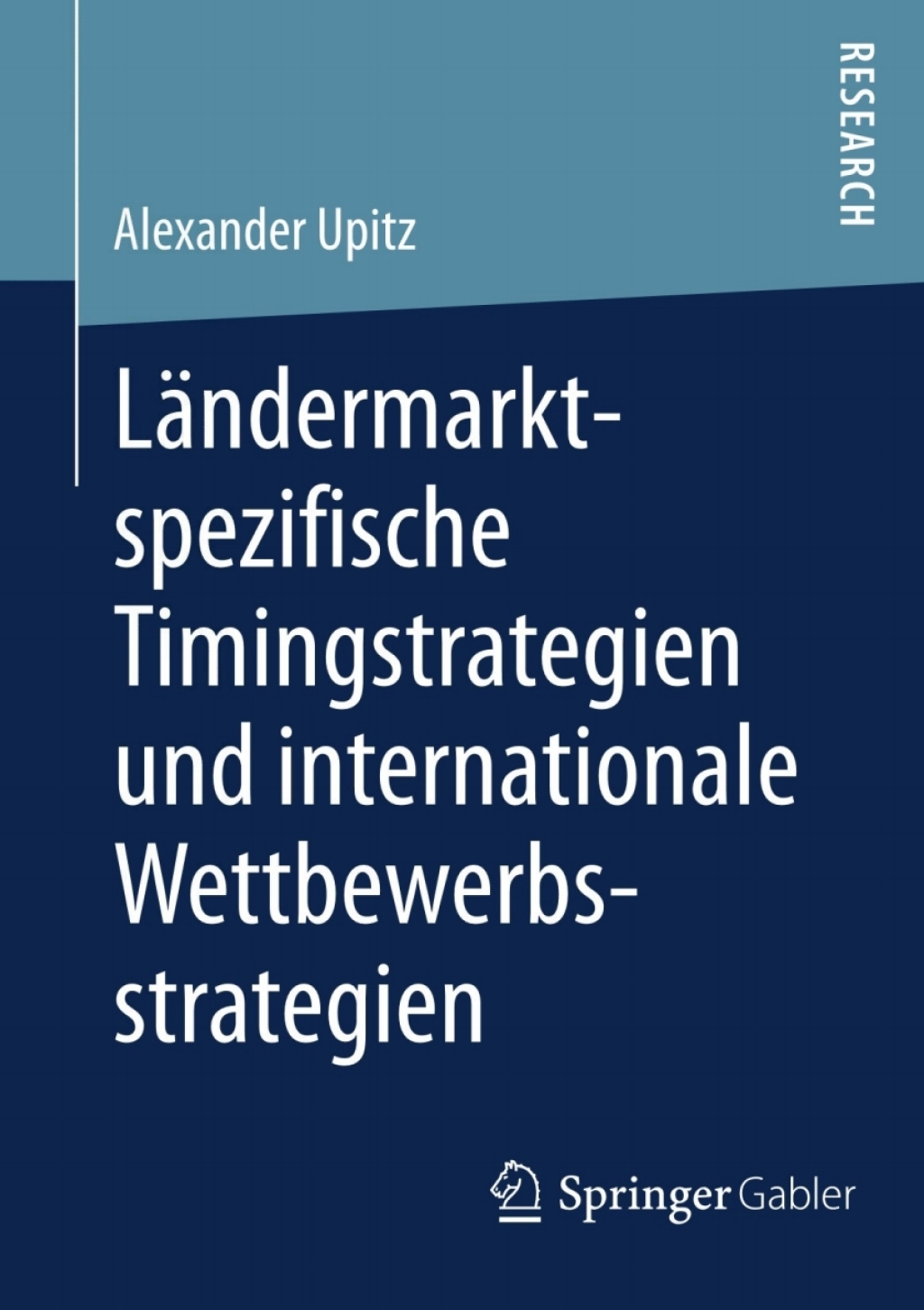 LÃ¢â‚¬Å¡ÃƒÂ ÃƒÂ¶Ã‚Â¬ÃƒÅ¸ndermarktspezifische Timingstrategien und internationale Wettbewerbsstrategien 