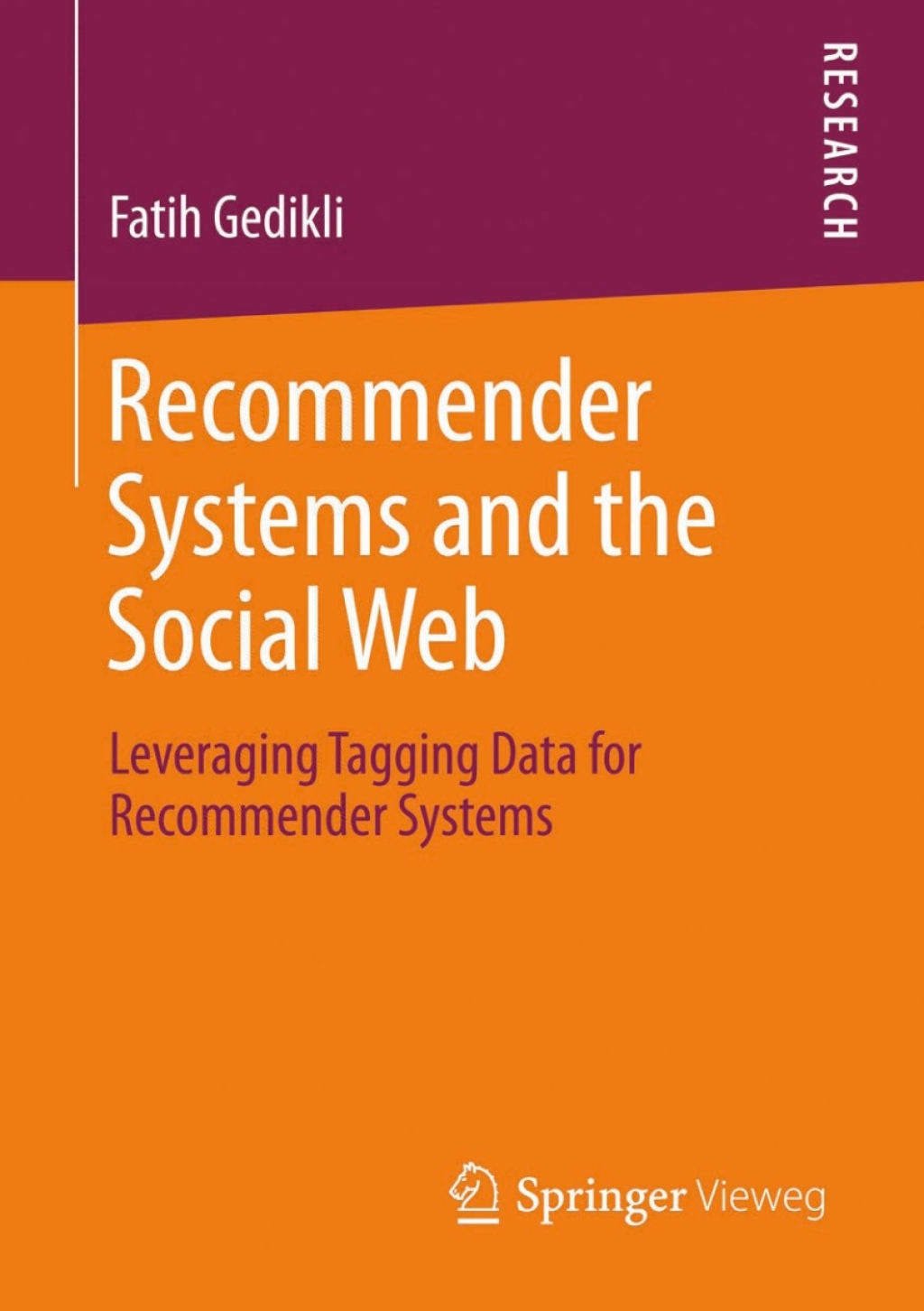 Recommender Systems and the Social Web Leveraging Tagging Data for Recommender Systems 