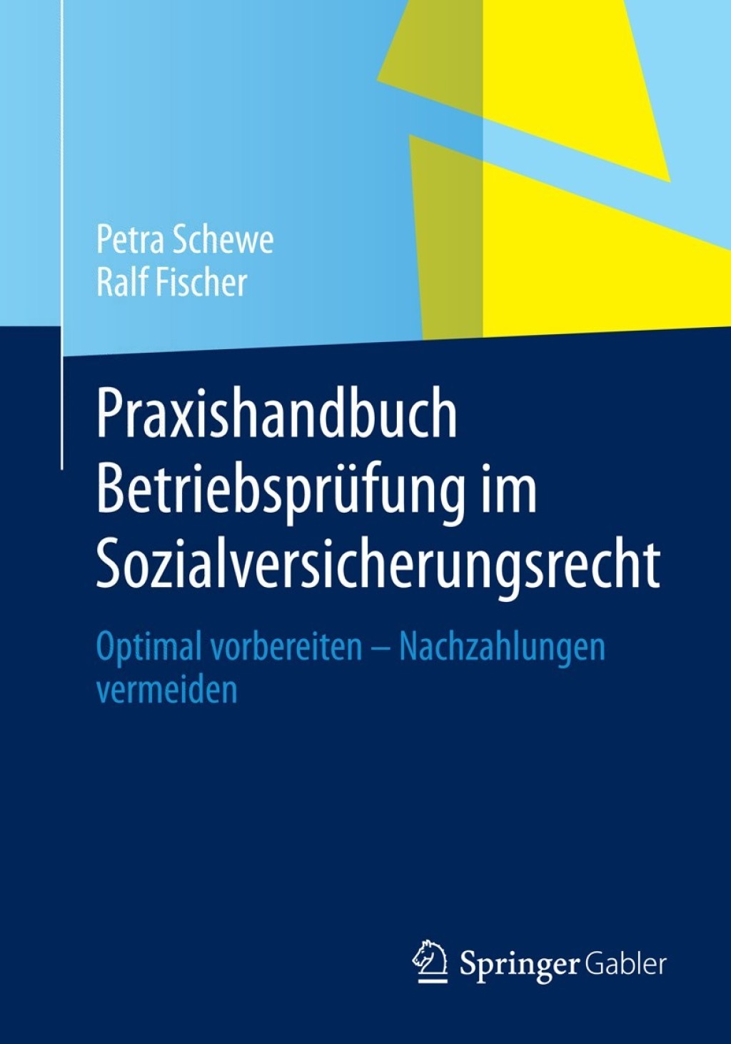 Praxishandbuch BetriebsprÃ¢â‚¬Å¡ÃƒÂ ÃƒÂ¶Ã‚Â¬Ã¢Ë†Â«fung im Sozialversicherungsrecht Optimal vorbereiten Ã¢â‚¬Å¡Ãƒâ€žÃƒÂ¶Ã¢Ë†Å¡Ãƒâ€˜Ã¢Ë†Å¡Ã‚Â¨ Nachzahlungen vermeiden 