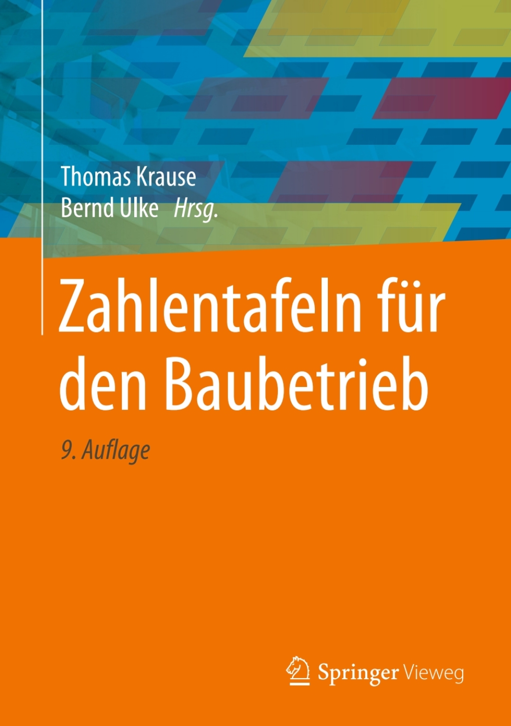 Zahlentafeln fÃ¢â‚¬Å¡ÃƒÂ ÃƒÂ¶Ã‚Â¬Ã¢Ë†Â«r den Baubetrieb 9th Edition