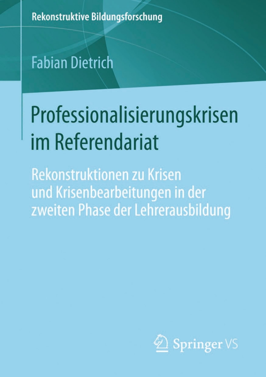 Professionalisierungskrisen im Referendariat Rekonstruktionen zu Krisen und Krisenbearbeitungen in der zweiten Phase der Lehrerausbildung 
