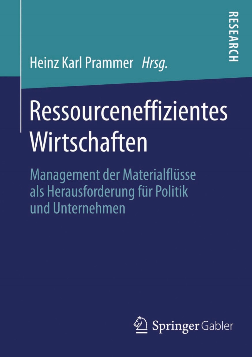 Ressourceneffizientes Wirtschaften Management der MaterialflÃ¢â‚¬Å¡ÃƒÂ ÃƒÂ¶Ã‚Â¬Ã¢Ë†Â«sse als Herausforderung fÃ¢â‚¬Å¡ÃƒÂ ÃƒÂ¶Ã‚Â¬Ã¢Ë†Â«r Politik und Unternehmen 