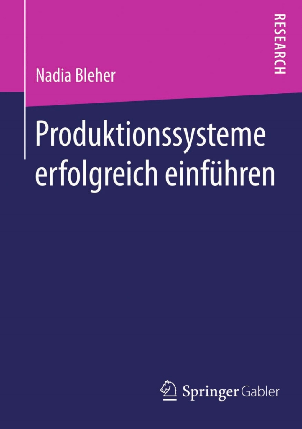 Produktionssysteme erfolgreich einfÃ¢â‚¬Å¡ÃƒÂ ÃƒÂ¶Ã‚Â¬Ã¢Ë†Â«hren 
