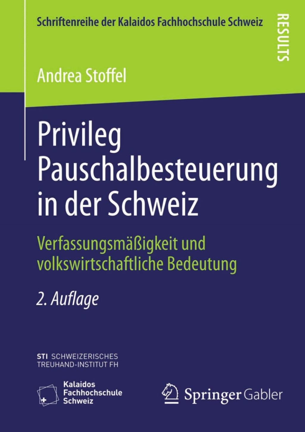 Privileg Pauschalbesteuerung in der Schweiz VerfassungsmÃ¢â‚¬Å¡ÃƒÂ ÃƒÂ¶Ã‚Â¬ÃƒÅ¸Ã¢â‚¬Å¡ÃƒÂ ÃƒÂ¶Ã¢Ë†Å¡Ã‚Âºigkeit und volkswirtschaftliche Bedeutung 2nd Edition