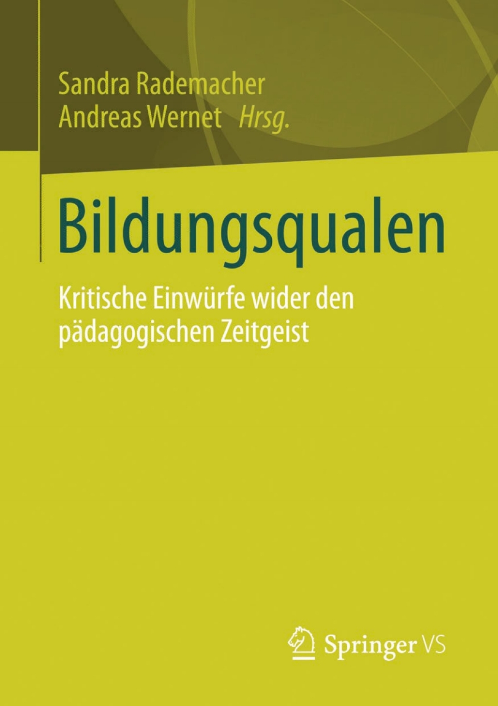 Bildungsqualen Kritische EinwÃ¢â‚¬Å¡ÃƒÂ ÃƒÂ¶Ã‚Â¬Ã¢Ë†Â«rfe wider den pÃ¢â‚¬Å¡ÃƒÂ ÃƒÂ¶Ã‚Â¬ÃƒÅ¸dagogischen Zeitgeist 