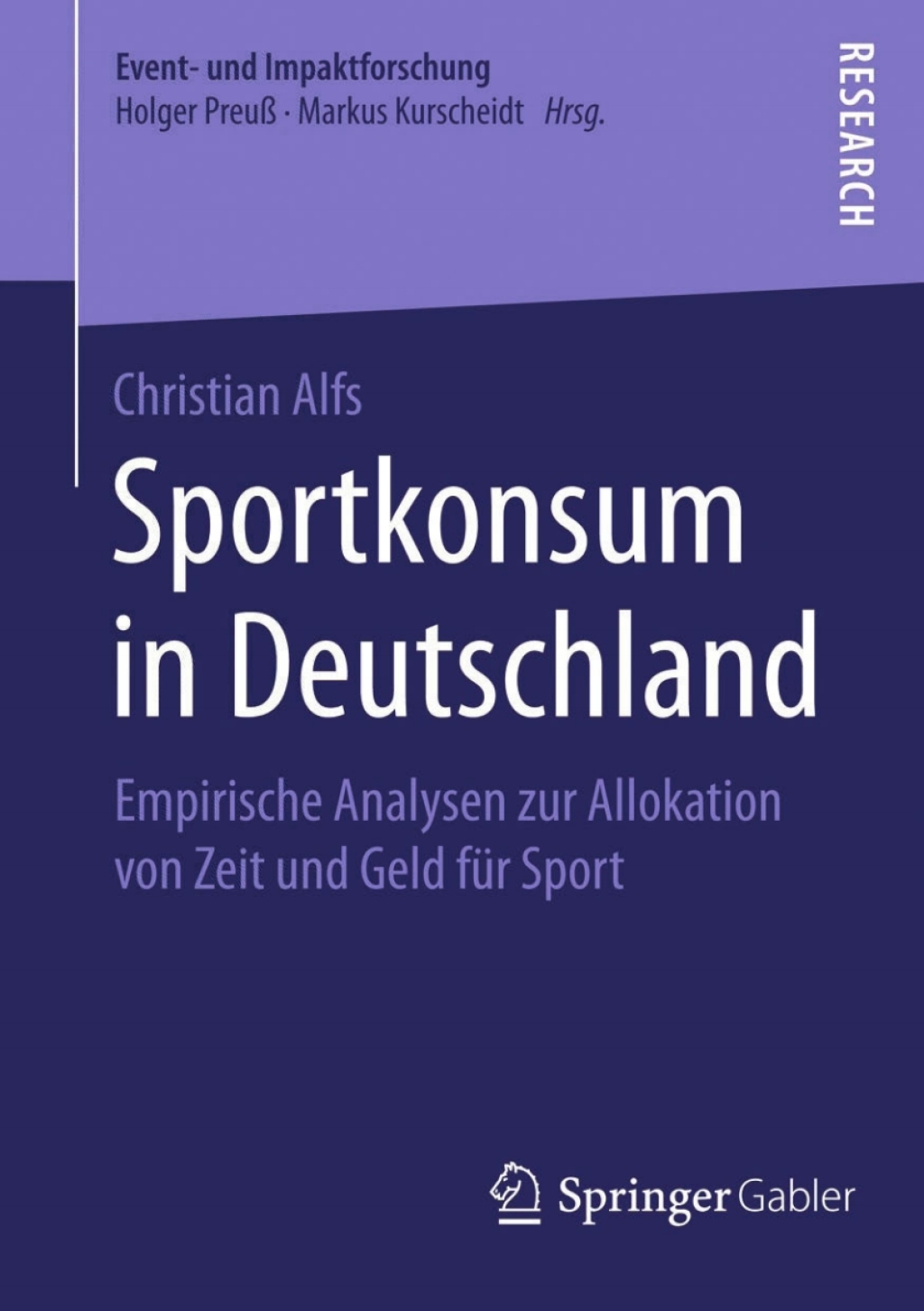 Sportkonsum in Deutschland Empirische Analysen zur Allokation von Zeit und Geld fÃ¢â‚¬Å¡ÃƒÂ ÃƒÂ¶Ã‚Â¬Ã¢Ë†Â«r Sport 