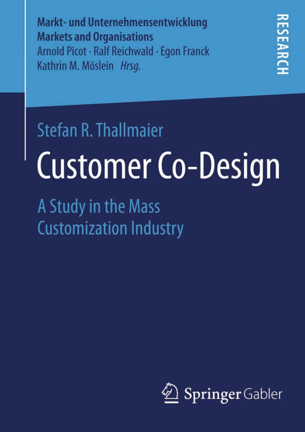 Customer Co-Design A Study in the Mass Customization Industry 