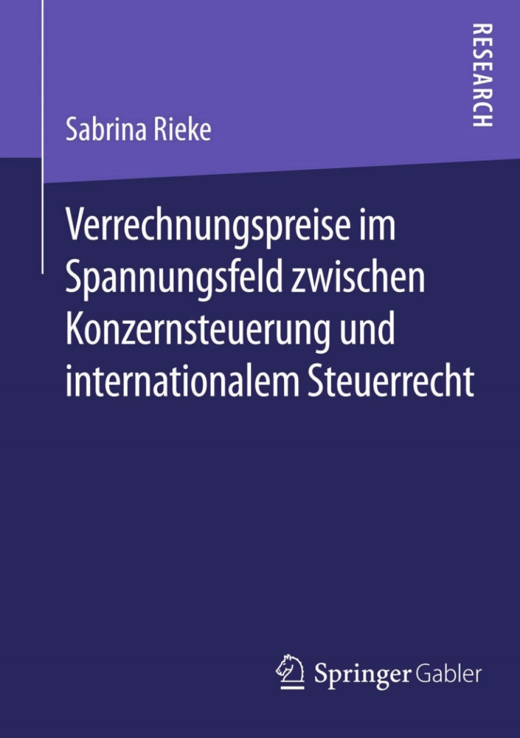 Verrechnungspreise im Spannungsfeld zwischen Konzernsteuerung und internationalem Steuerrecht 