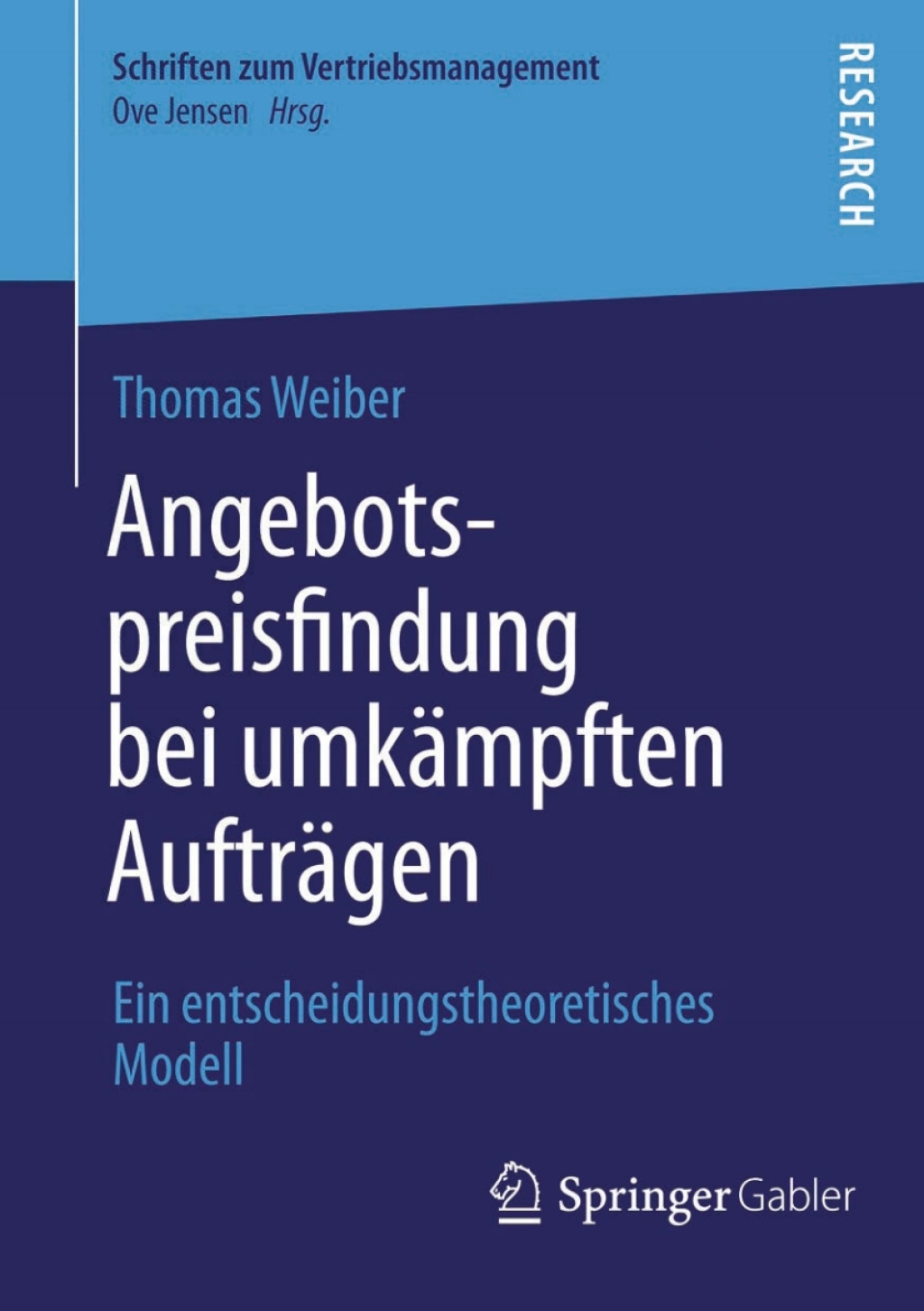 Angebotspreisfindung bei umkÃ¢â‚¬Å¡ÃƒÂ ÃƒÂ¶Ã‚Â¬ÃƒÅ¸mpften AuftrÃ¢â‚¬Å¡ÃƒÂ ÃƒÂ¶Ã‚Â¬ÃƒÅ¸gen Ein entscheidungstheoretisches Modell 