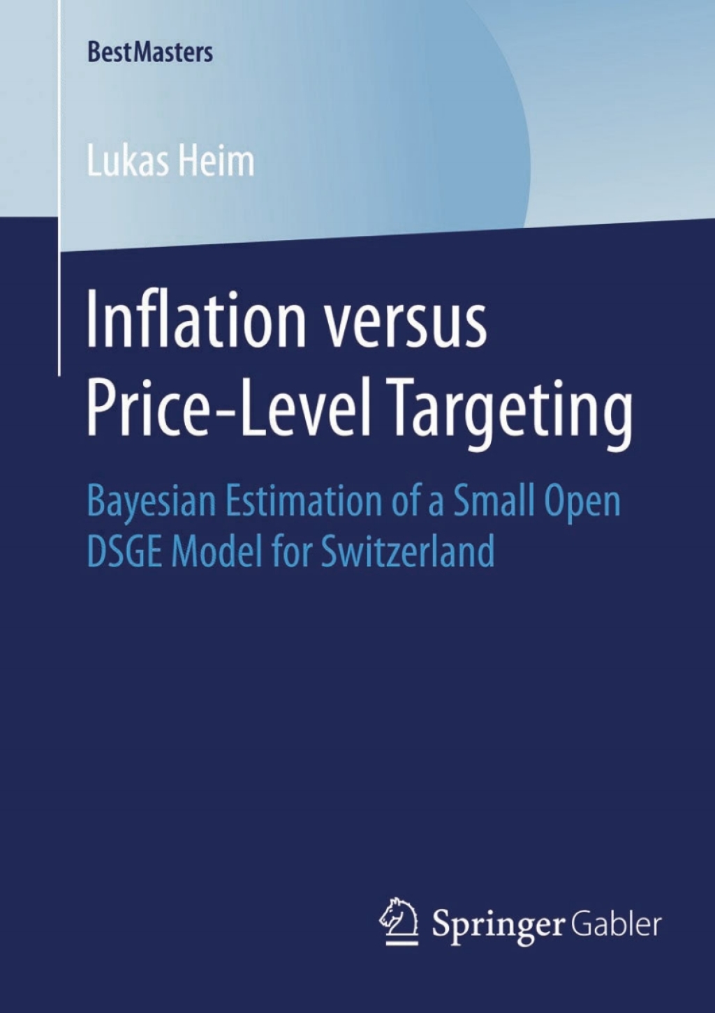 Inflation versus Price-Level Targeting Bayesian Estimation of a Small Open DSGE Model for Switzerland 