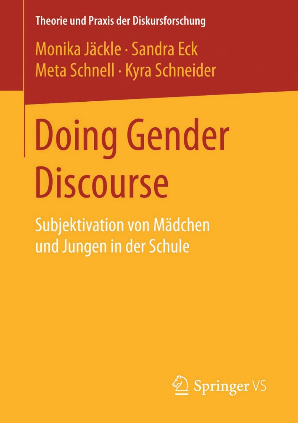 Doing Gender Discourse Subjektivation von MÃ¢â‚¬Å¡ÃƒÂ ÃƒÂ¶Ã‚Â¬ÃƒÅ¸dchen und Jungen in der Schule 