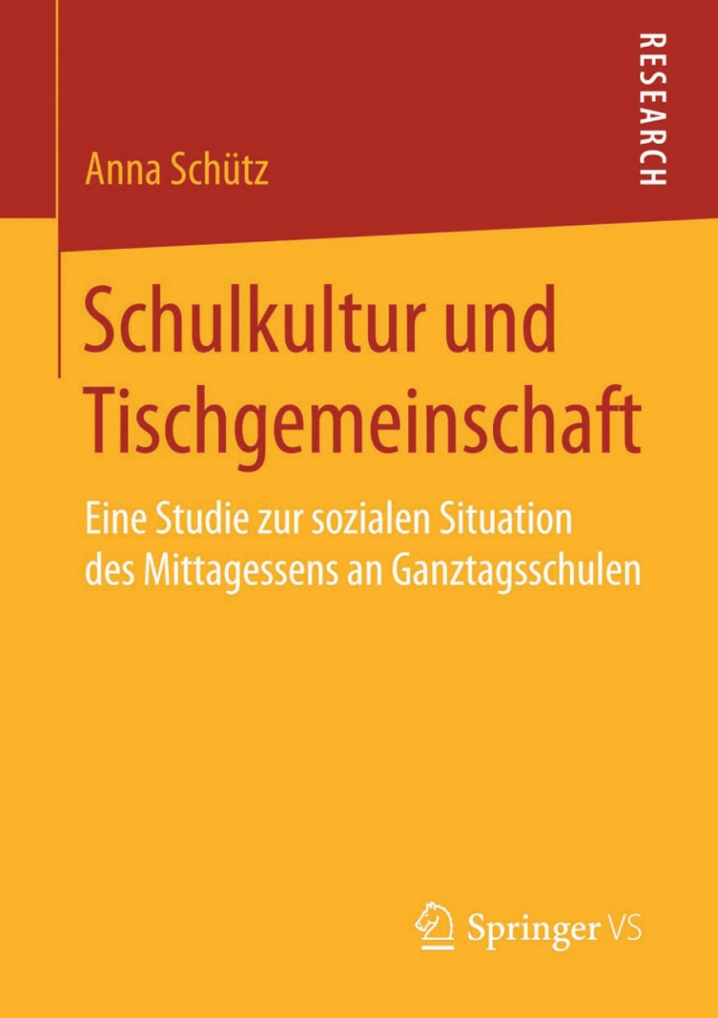 Schulkultur und Tischgemeinschaft Eine Studie zur sozialen Situation des Mittagessens an Ganztagsschulen 