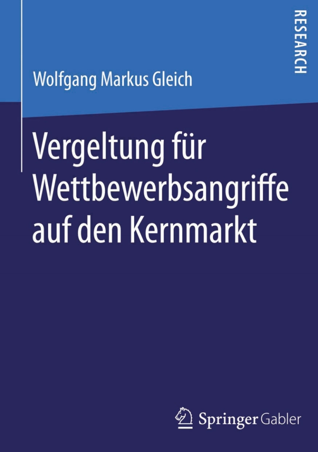 Vergeltung fÃ¢â‚¬Å¡ÃƒÂ ÃƒÂ¶Ã‚Â¬Ã¢Ë†Â«r Wettbewerbsangriffe auf den Kernmarkt 