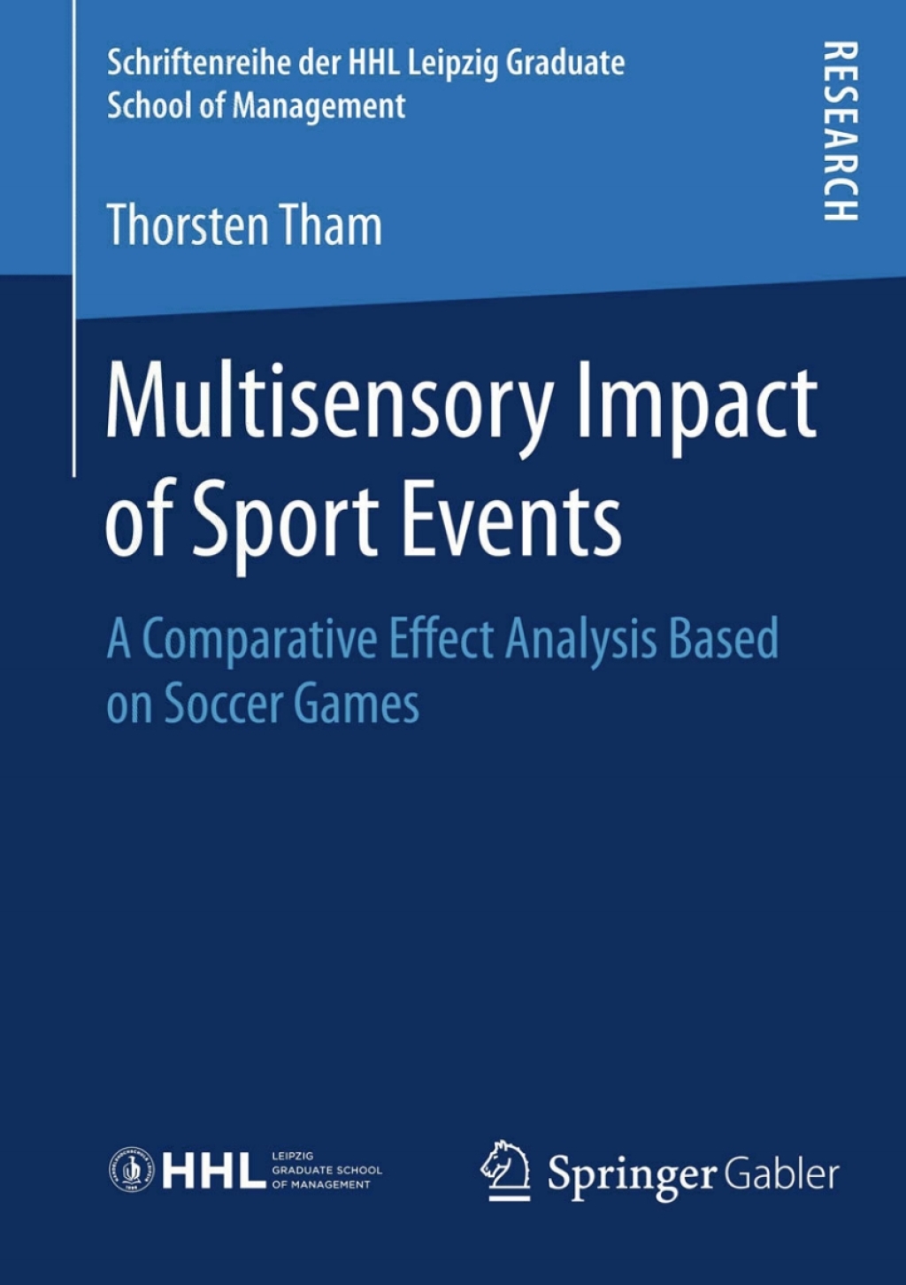Multisensory Impact of Sport Events A Comparative Effect Analysis Based on Soccer Games 