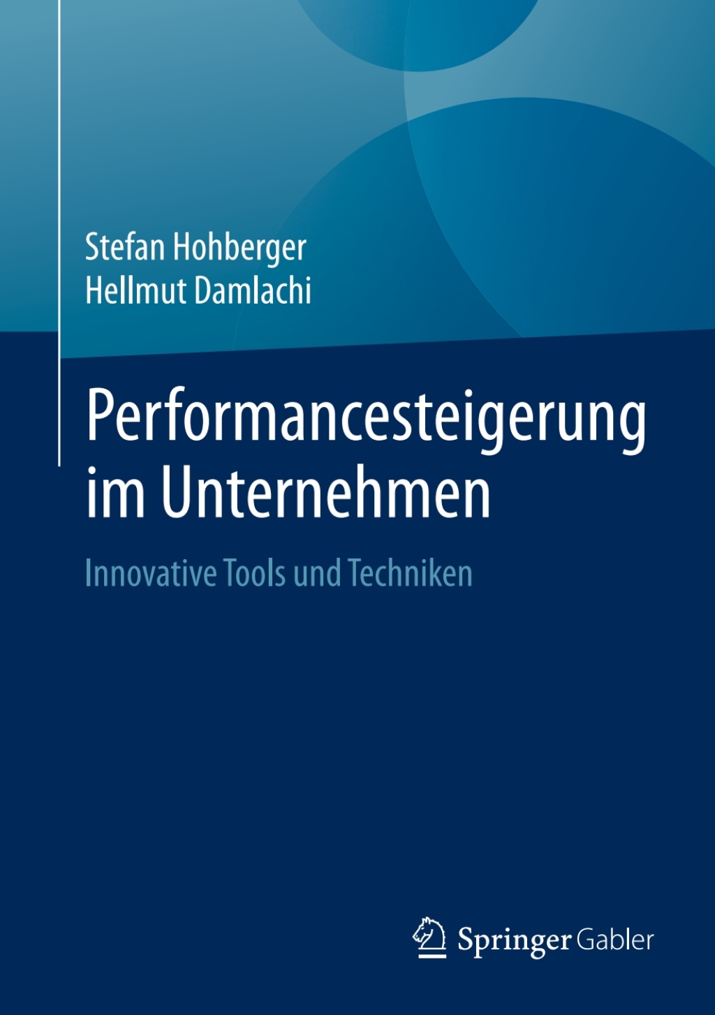 Performancesteigerung im Unternehmen Innovative Tools und Techniken 