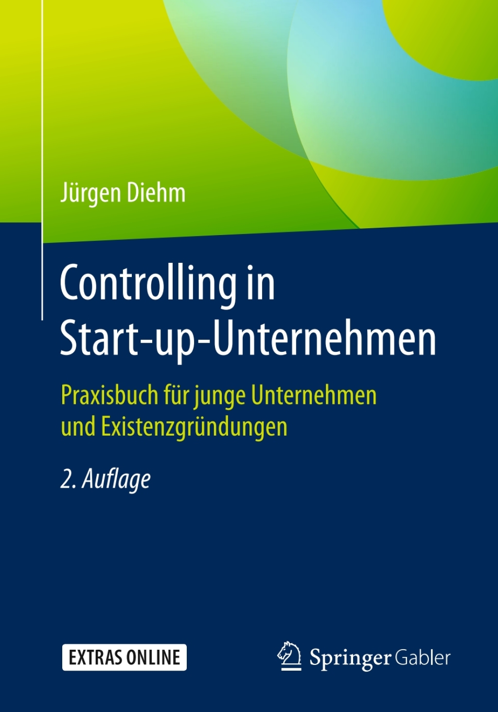 Controlling in Start-up-Unternehmen Praxisbuch fÃ¢â‚¬Å¡ÃƒÂ ÃƒÂ¶Ã‚Â¬Ã¢Ë†Â«r junge Unternehmen und ExistenzgrÃ¢â‚¬Å¡ÃƒÂ ÃƒÂ¶Ã‚Â¬Ã¢Ë†Â«ndungen 2nd Edition