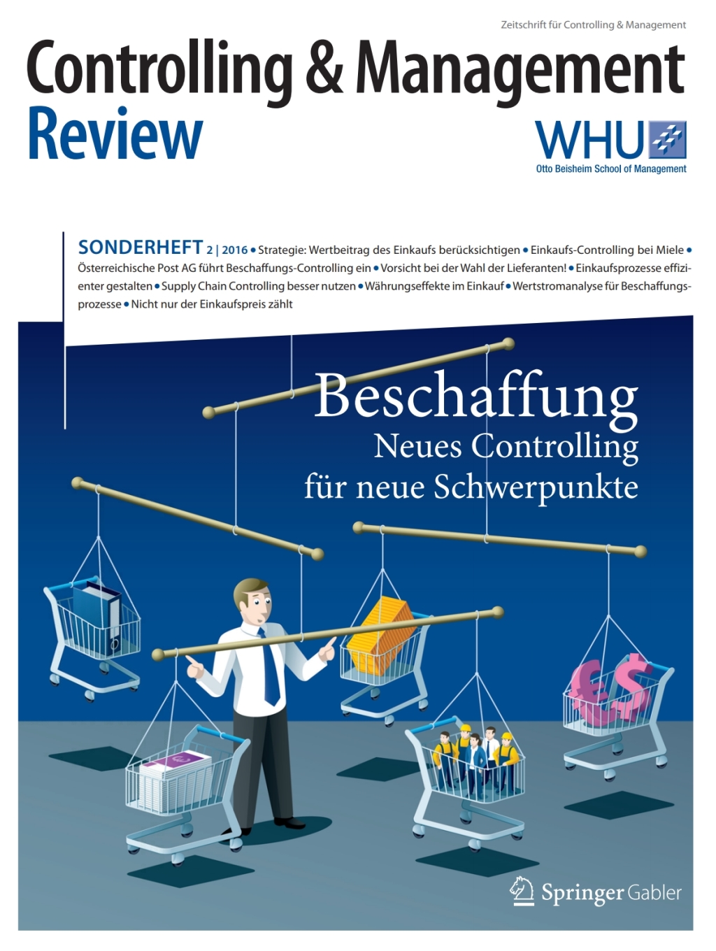 Controlling & Management Review Sonderheft 2-2016 Beschaffung - Neues Controlling fÃ¢â‚¬Å¡ÃƒÂ ÃƒÂ¶Ã‚Â¬Ã¢Ë†Â«r neue Schwerpunkte 