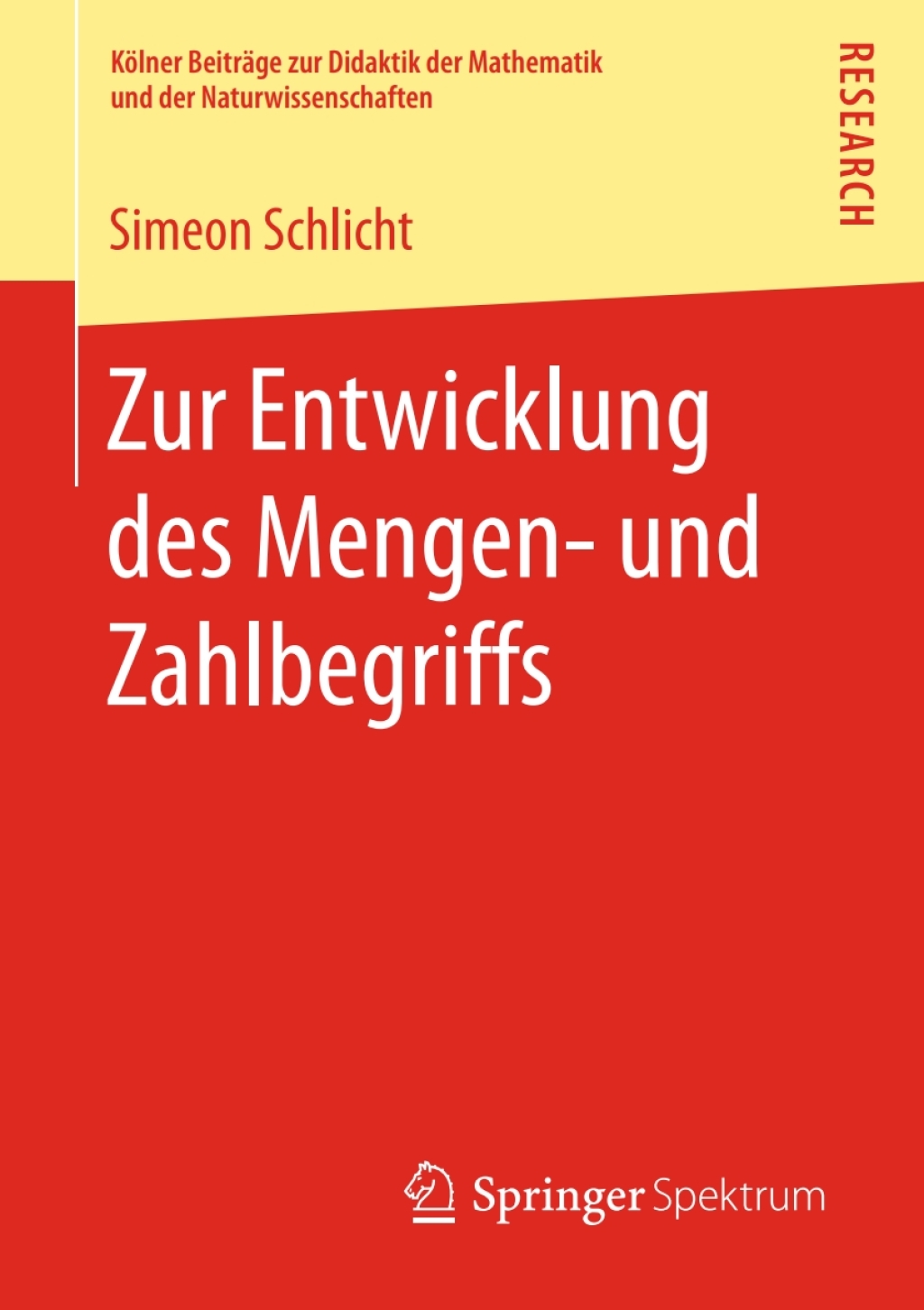 Zur Entwicklung des Mengen- und Zahlbegriffs 