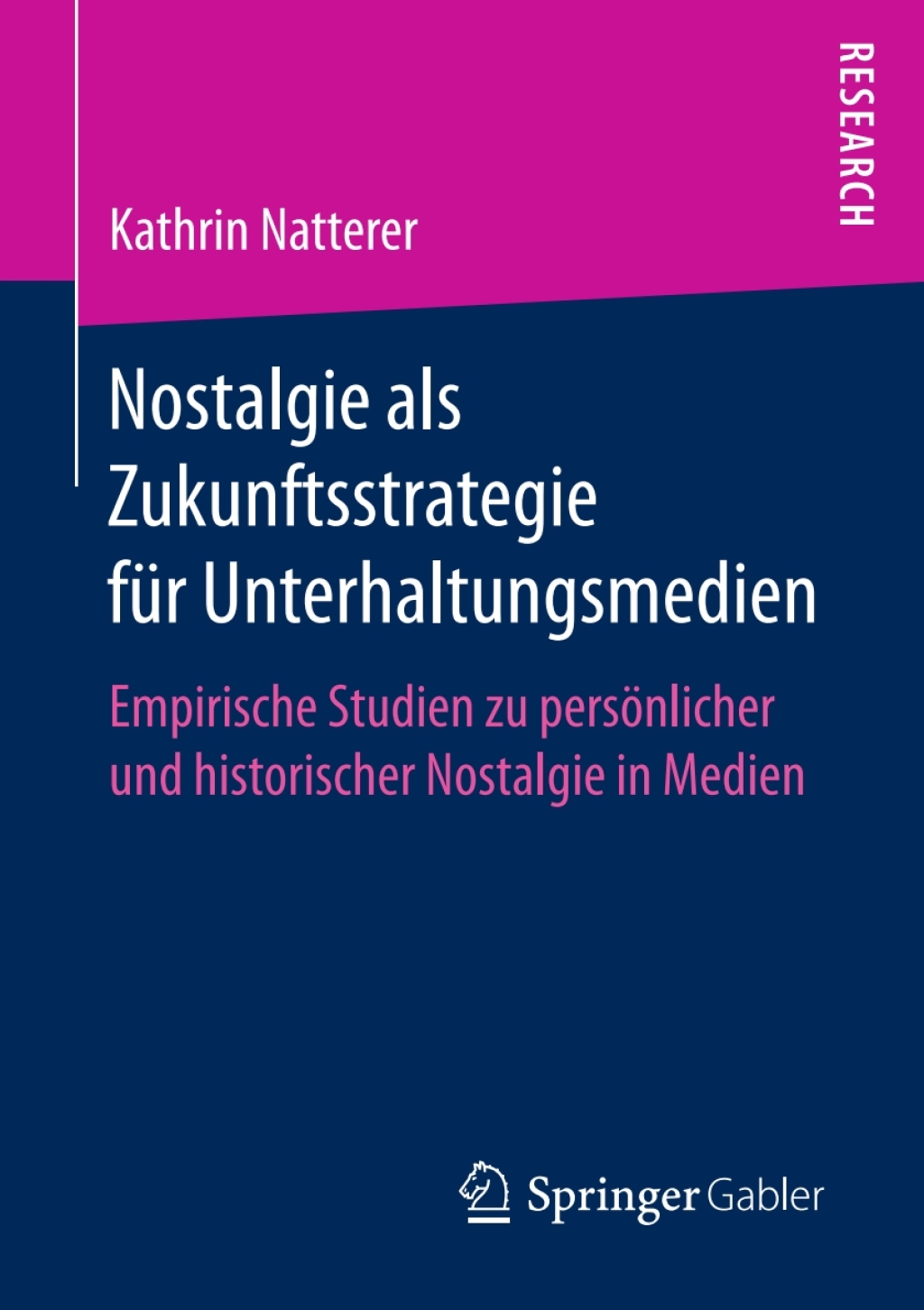 Nostalgie als Zukunftsstrategie fÃ¢â‚¬Å¡ÃƒÂ ÃƒÂ¶Ã‚Â¬Ã¢Ë†Â«r Unterhaltungsmedien Empirische Studien zu persÃ¢â‚¬Å¡ÃƒÂ ÃƒÂ¶Ã¢â‚¬Å¡ÃƒÂ Ãƒâ€¡nlicher und historischer Nostalgie in Medien 