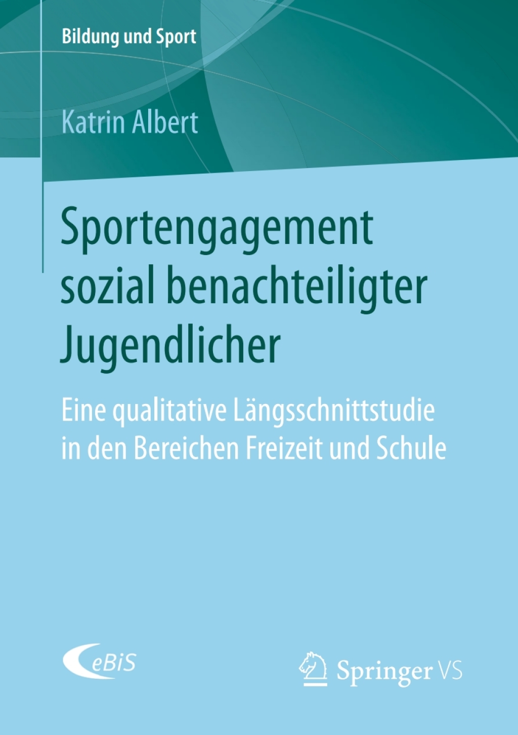 Sportengagement sozial benachteiligter Jugendlicher Eine qualitative LÃ¢â‚¬Å¡ÃƒÂ ÃƒÂ¶Ã‚Â¬ÃƒÅ¸ngsschnittstudie in den Bereichen Freizeit und Schule 