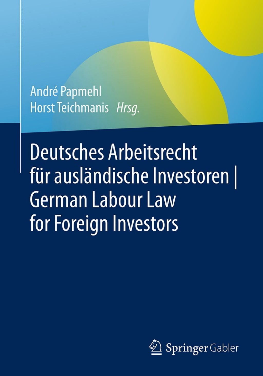 Deutsches Arbeitsrecht fÃ¢â‚¬Å¡ÃƒÂ ÃƒÂ¶Ã‚Â¬Ã¢Ë†Â«r auslÃ¢â‚¬Å¡ÃƒÂ ÃƒÂ¶Ã‚Â¬ÃƒÅ¸ndische Investoren | German Labour Law for Foreign Investors 