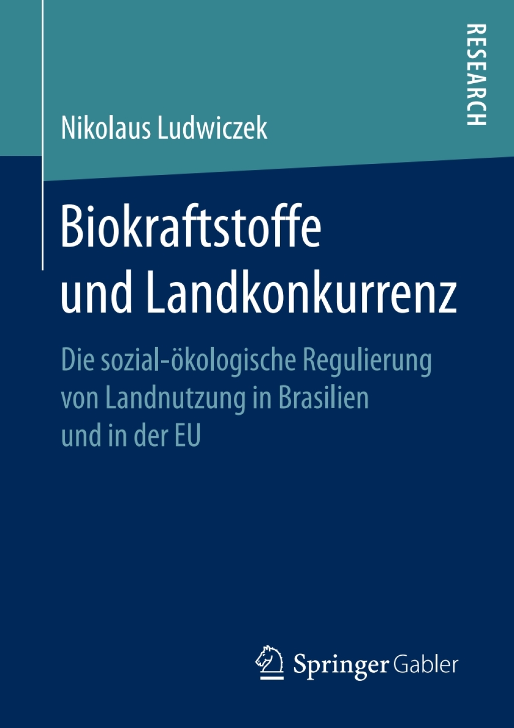 Biokraftstoffe und Landkonkurrenz Die sozial-Ã¢â‚¬Å¡ÃƒÂ ÃƒÂ¶Ã¢â‚¬Å¡ÃƒÂ Ãƒâ€¡kologische Regulierung von Landnutzung in Brasilien und in der EU 