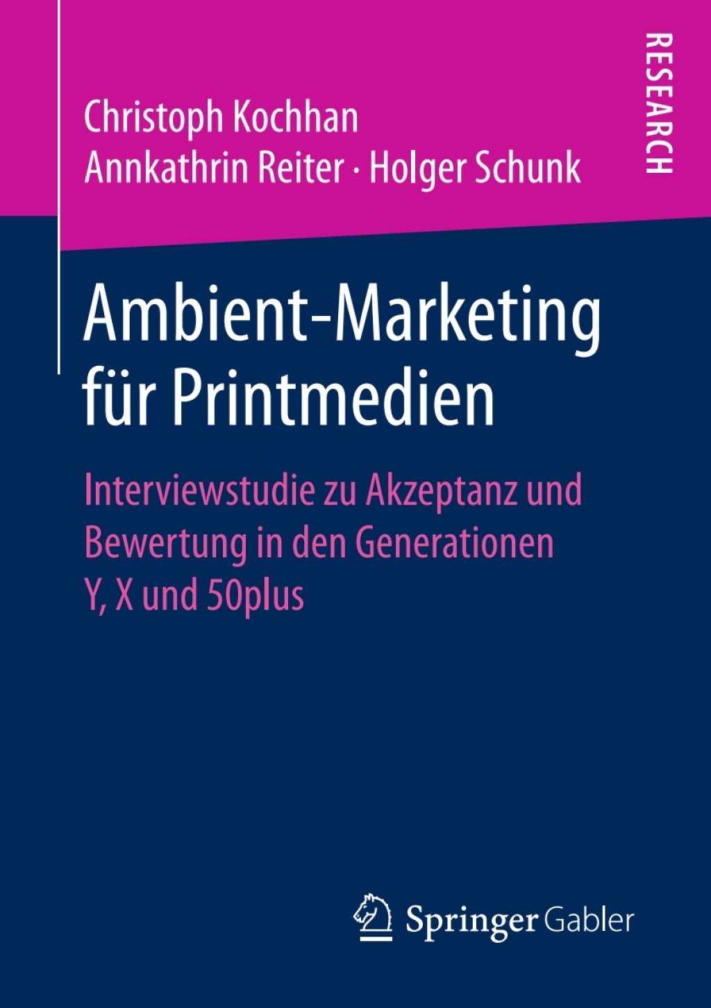 Ambient-Marketing fÃ¢â‚¬Å¡ÃƒÂ ÃƒÂ¶Ã‚Â¬Ã¢Ë†Â«r Printmedien Interviewstudie zu Akzeptanz und Bewertung in den Generationen Y, X und 50plus 