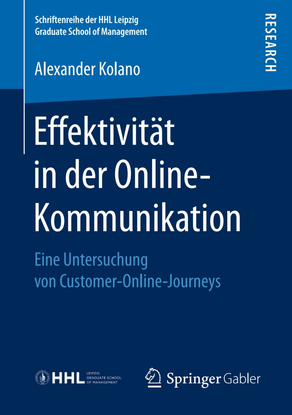 EffektivitÃ¢â‚¬Å¡ÃƒÂ ÃƒÂ¶Ã‚Â¬ÃƒÅ¸t in der Online-Kommunikation Eine Untersuchung von Customer-Online-Journeys 