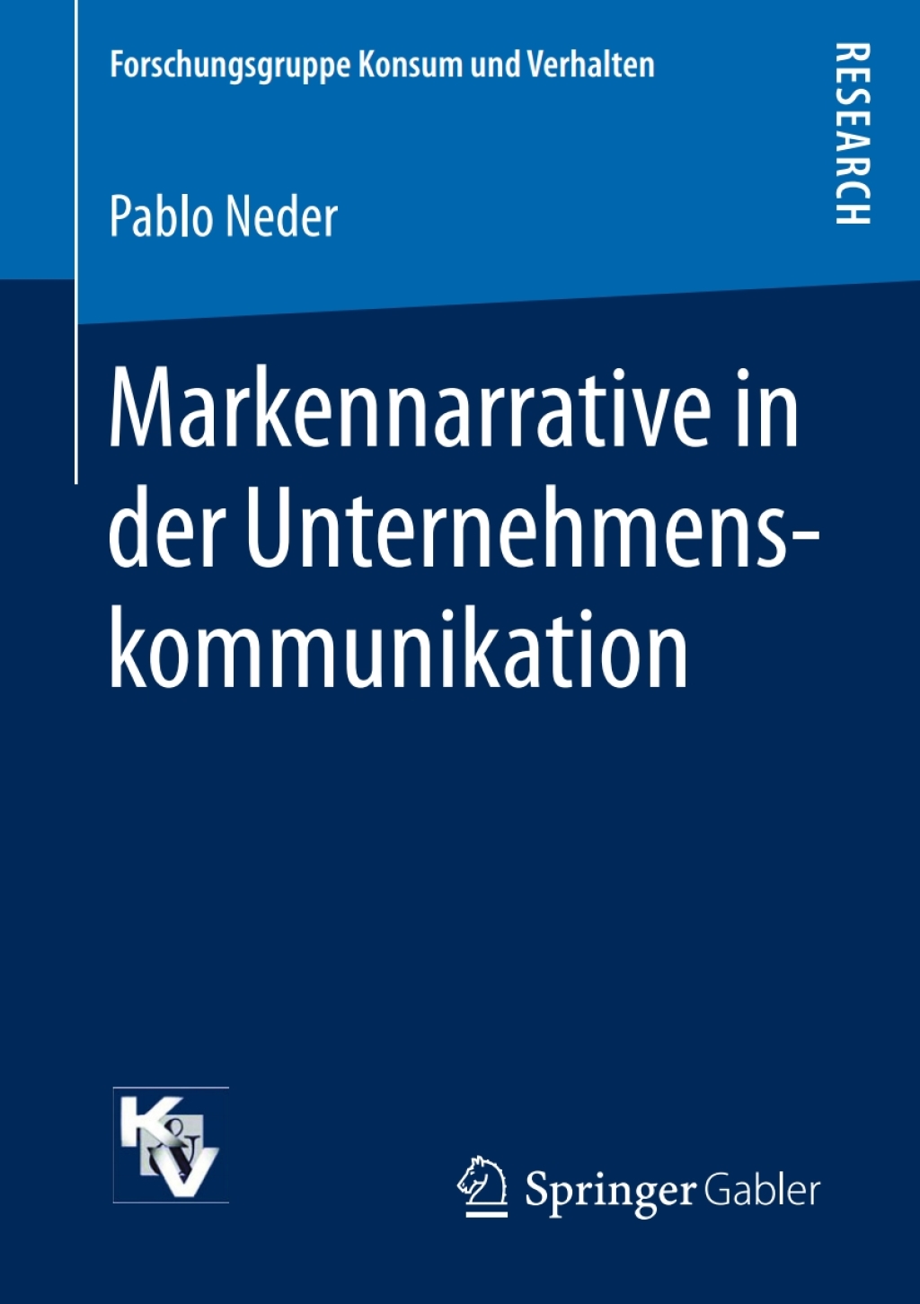 Markennarrative in der Unternehmenskommunikation 