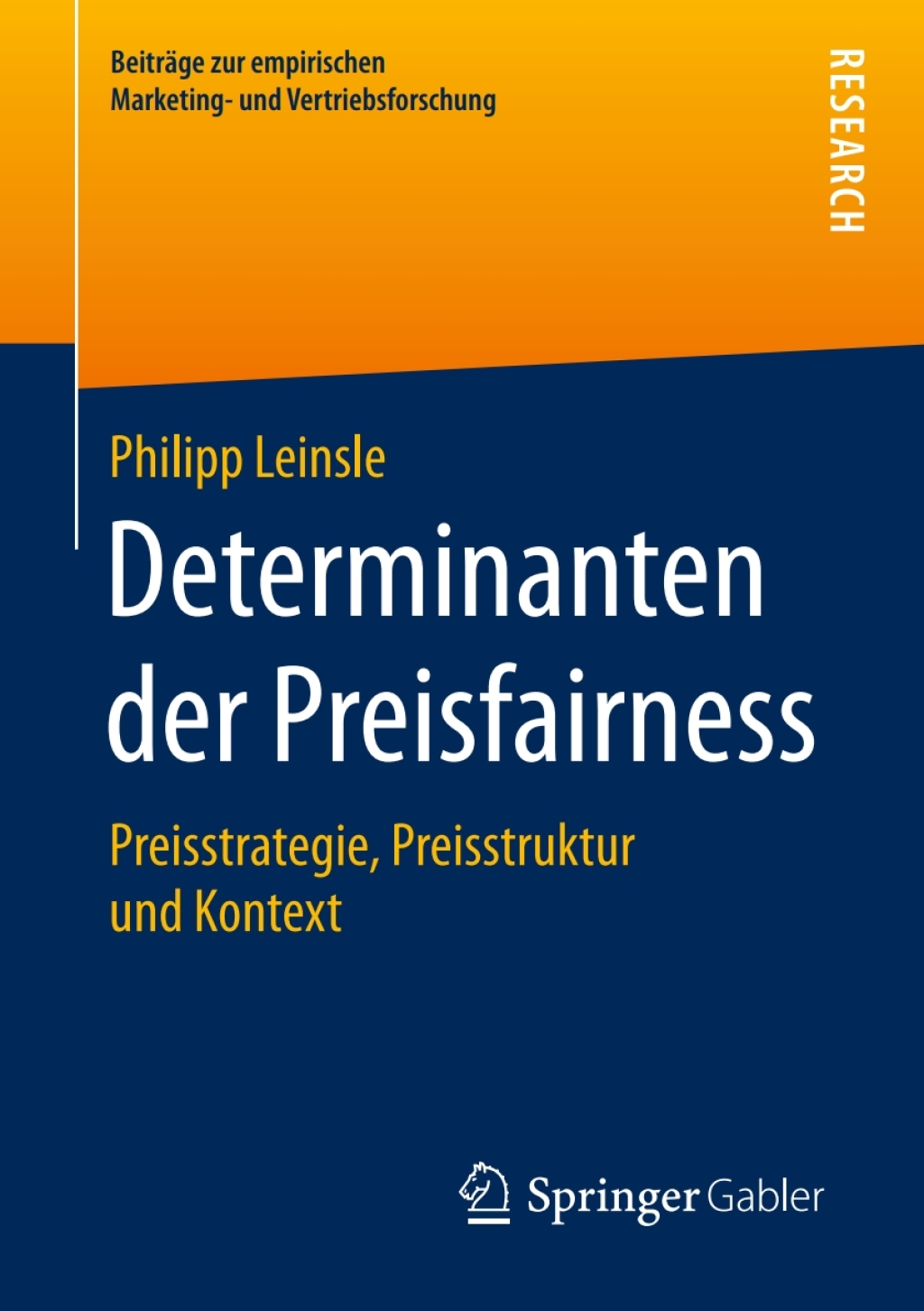 Determinanten der Preisfairness Preisstrategie, Preisstruktur und Kontext 