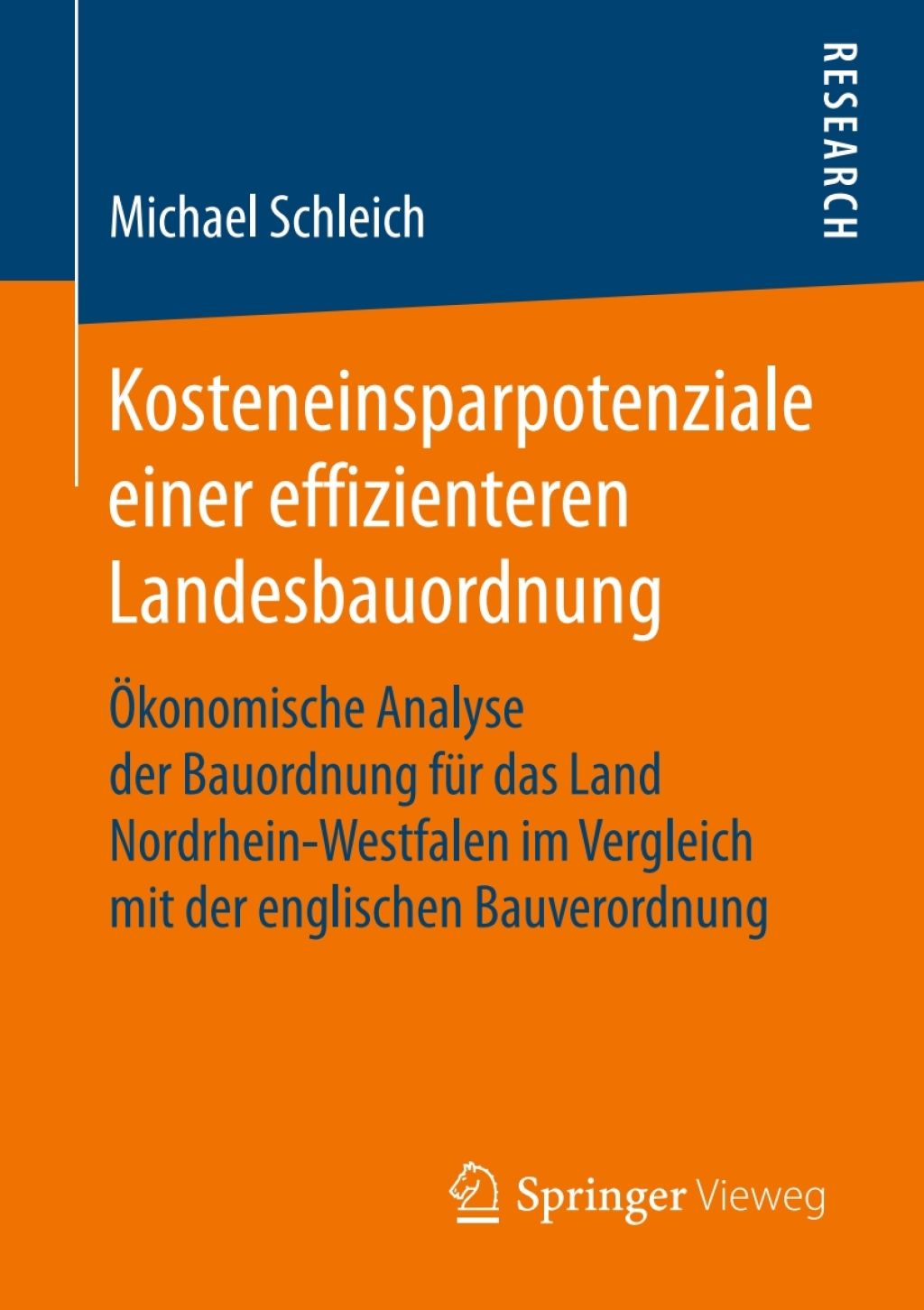 Kosteneinsparpotenziale einer effizienteren Landesbauordnung Ã¢â‚¬Å¡ÃƒÂ ÃƒÂ¶Ã¢Ë†Å¡Ã‚Â±konomische Analyse der Bauordnung fÃ¢â‚¬Å¡ÃƒÂ ÃƒÂ¶Ã‚Â¬Ã¢Ë†Â«r das Land Nordrhein-Westfalen im Vergleich mit der englischen Bauverordnung 