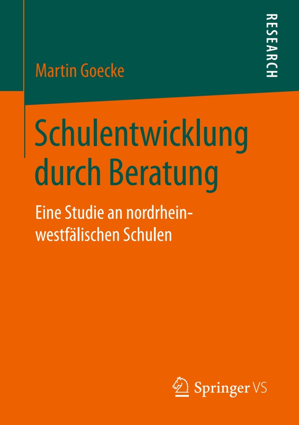 Schulentwicklung durch Beratung Eine Studie an nordrhein-westfÃ¢â‚¬Å¡ÃƒÂ ÃƒÂ¶Ã‚Â¬ÃƒÅ¸lischen Schulen 