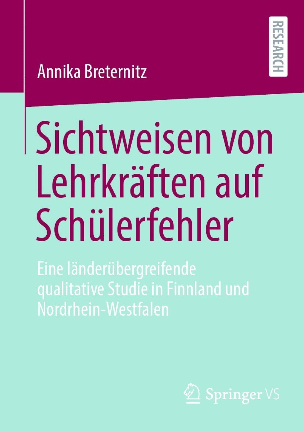 Sichtweisen von LehrkrÃ¢â‚¬Å¡ÃƒÂ ÃƒÂ¶Ã‚Â¬ÃƒÅ¸ften auf SchÃ¢â‚¬Å¡ÃƒÂ ÃƒÂ¶Ã‚Â¬Ã¢Ë†Â«lerfehler Eine lÃ¢â‚¬Å¡ÃƒÂ ÃƒÂ¶Ã‚Â¬ÃƒÅ¸nderÃ¢â‚¬Å¡ÃƒÂ ÃƒÂ¶Ã‚Â¬Ã¢Ë†Â«bergreifende qualitative Studie in Finnland und Nordrhein-Westfalen 