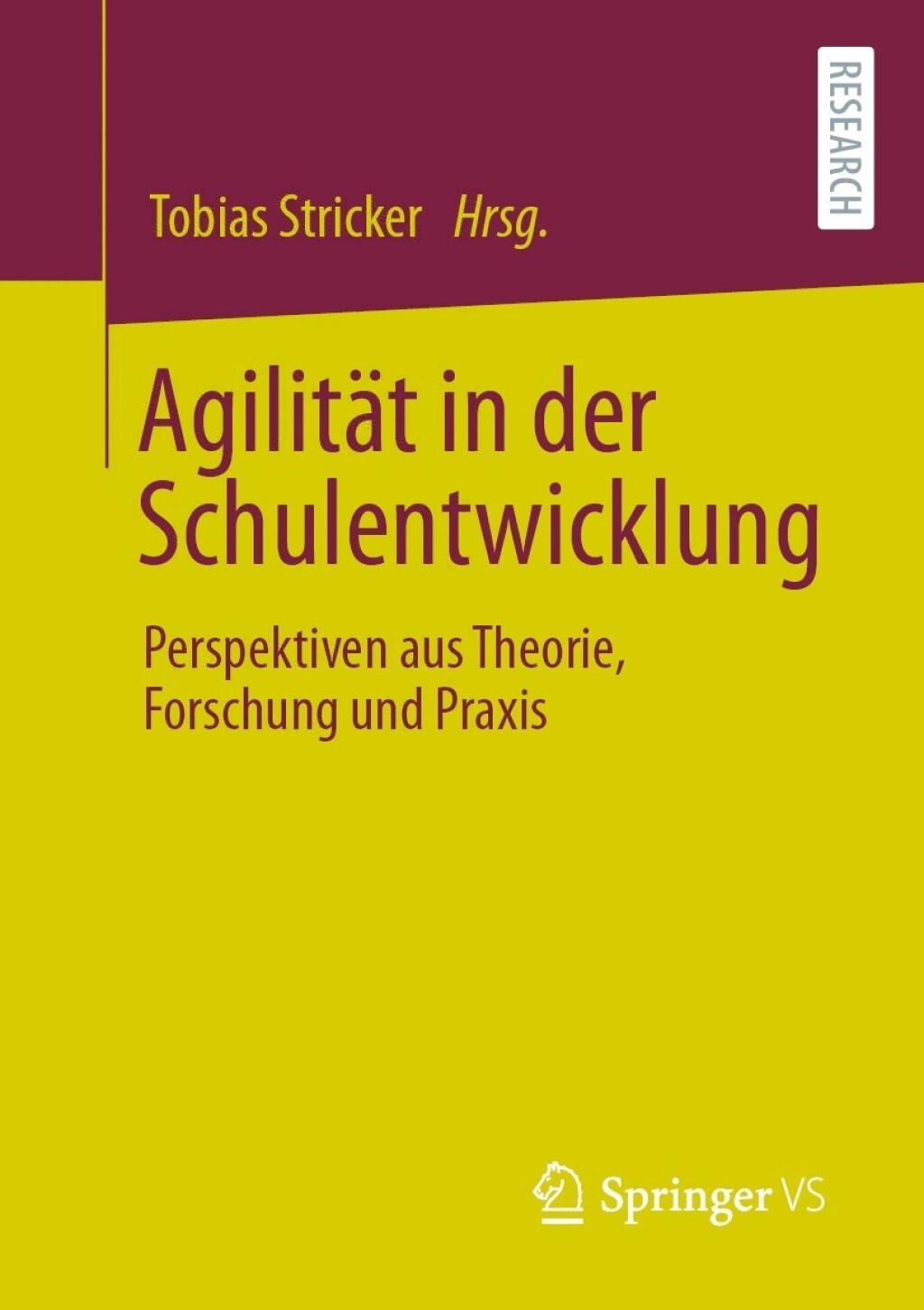AgilitÃ¢â‚¬Å¡ÃƒÂ ÃƒÂ¶Ã‚Â¬ÃƒÅ¸t in der Schulentwicklung Perspektiven aus Theorie, Forschung und Praxis 