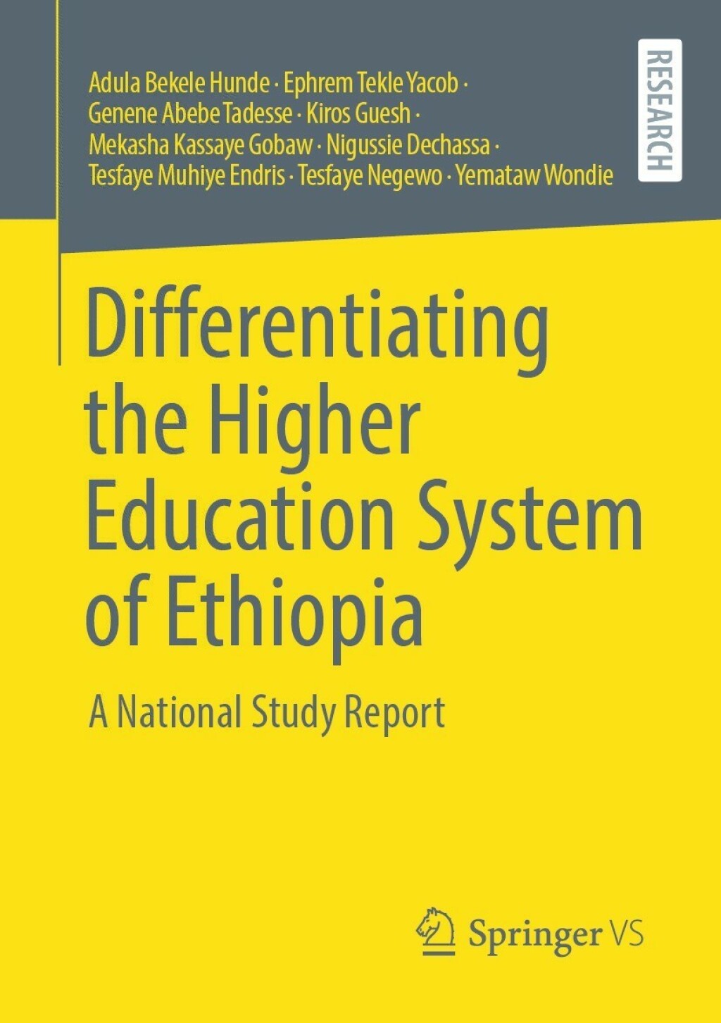 Differentiating the Higher Education System of Ethiopia A National Study Report 