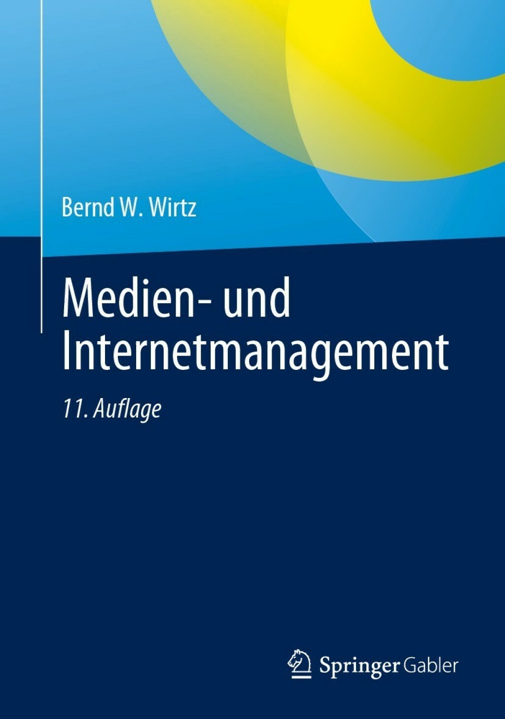 Medien- und Internetmanagement 11th Edition