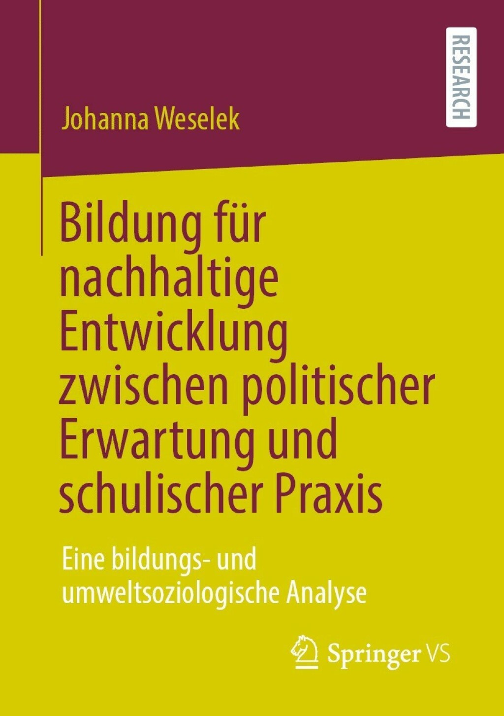 Bildung fÃ¢â‚¬Å¡ÃƒÂ ÃƒÂ¶Ã‚Â¬Ã¢Ë†Â«r nachhaltige Entwicklung zwischen politischer Erwartung und schulischer Praxis Eine bildungs- und umweltsoziologische Analyse 