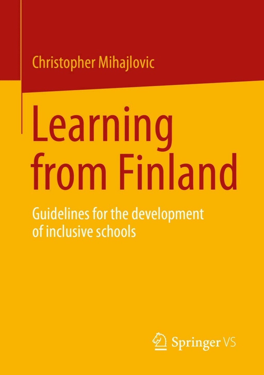 Learning from Finland Guidelines for the development of inclusive schools 