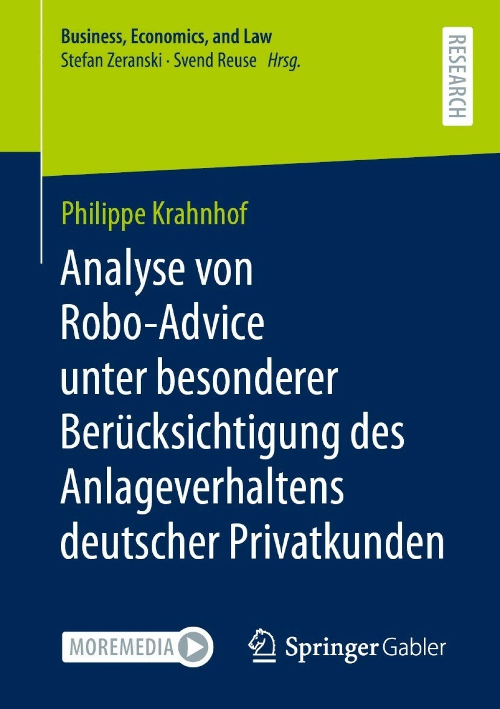 Analyse von Robo-Advice unter besonderer BerÃ¢â‚¬Å¡ÃƒÂ ÃƒÂ¶Ã‚Â¬Ã¢Ë†Â«cksichtigung des Anlageverhaltens deutscher Privatkunden 