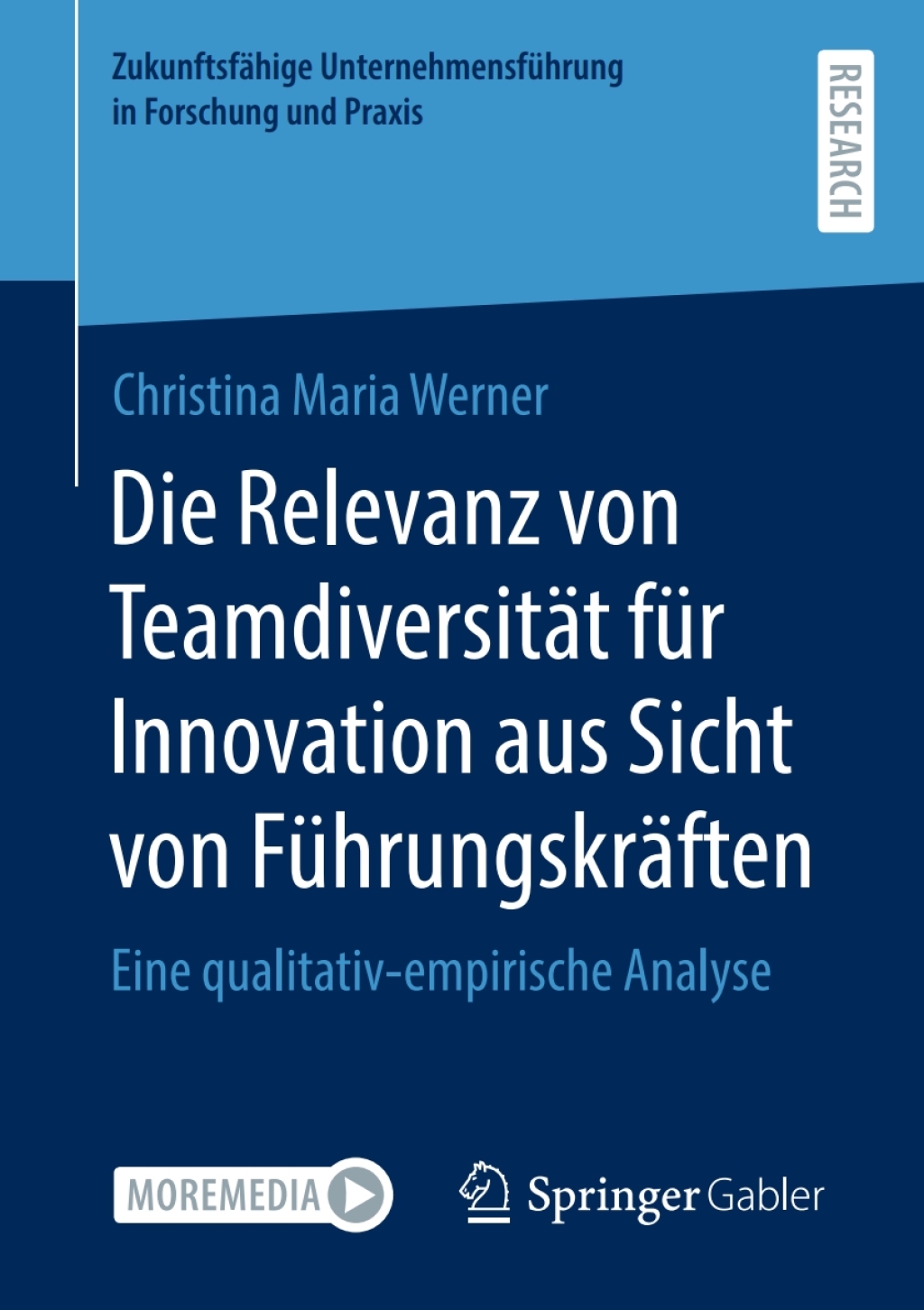 Die Relevanz von TeamdiversitÃ¢â‚¬Å¡ÃƒÂ ÃƒÂ¶Ã‚Â¬ÃƒÅ¸t fÃ¢â‚¬Å¡ÃƒÂ ÃƒÂ¶Ã‚Â¬Ã¢Ë†Â«r Innovation aus Sicht von FÃ¢â‚¬Å¡ÃƒÂ ÃƒÂ¶Ã‚Â¬Ã¢Ë†Â«hrungskrÃ¢â‚¬Å¡ÃƒÂ ÃƒÂ¶Ã‚Â¬ÃƒÅ¸ften Eine qualitativ-empirische Analyse 