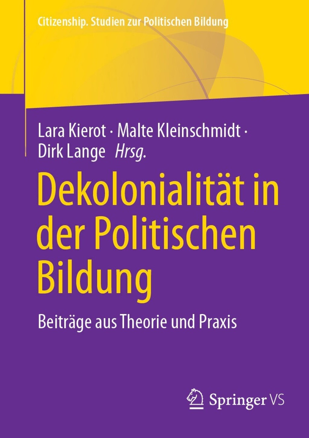 DekolonialitÃ¢â‚¬Å¡ÃƒÂ ÃƒÂ¶Ã‚Â¬ÃƒÅ¸t in der Politischen Bildung BeitrÃ¢â‚¬Å¡ÃƒÂ ÃƒÂ¶Ã‚Â¬ÃƒÅ¸ge aus Theorie und Praxis 