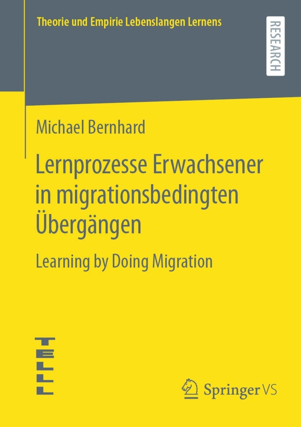 Lernprozesse Erwachsener in migrationsbedingten Ã¢â‚¬Å¡ÃƒÂ ÃƒÂ¶Ã¢Ë†Å¡Ã¢Ë†Â«bergÃ¢â‚¬Å¡ÃƒÂ ÃƒÂ¶Ã‚Â¬ÃƒÅ¸ngen Learning by Doing Migration 