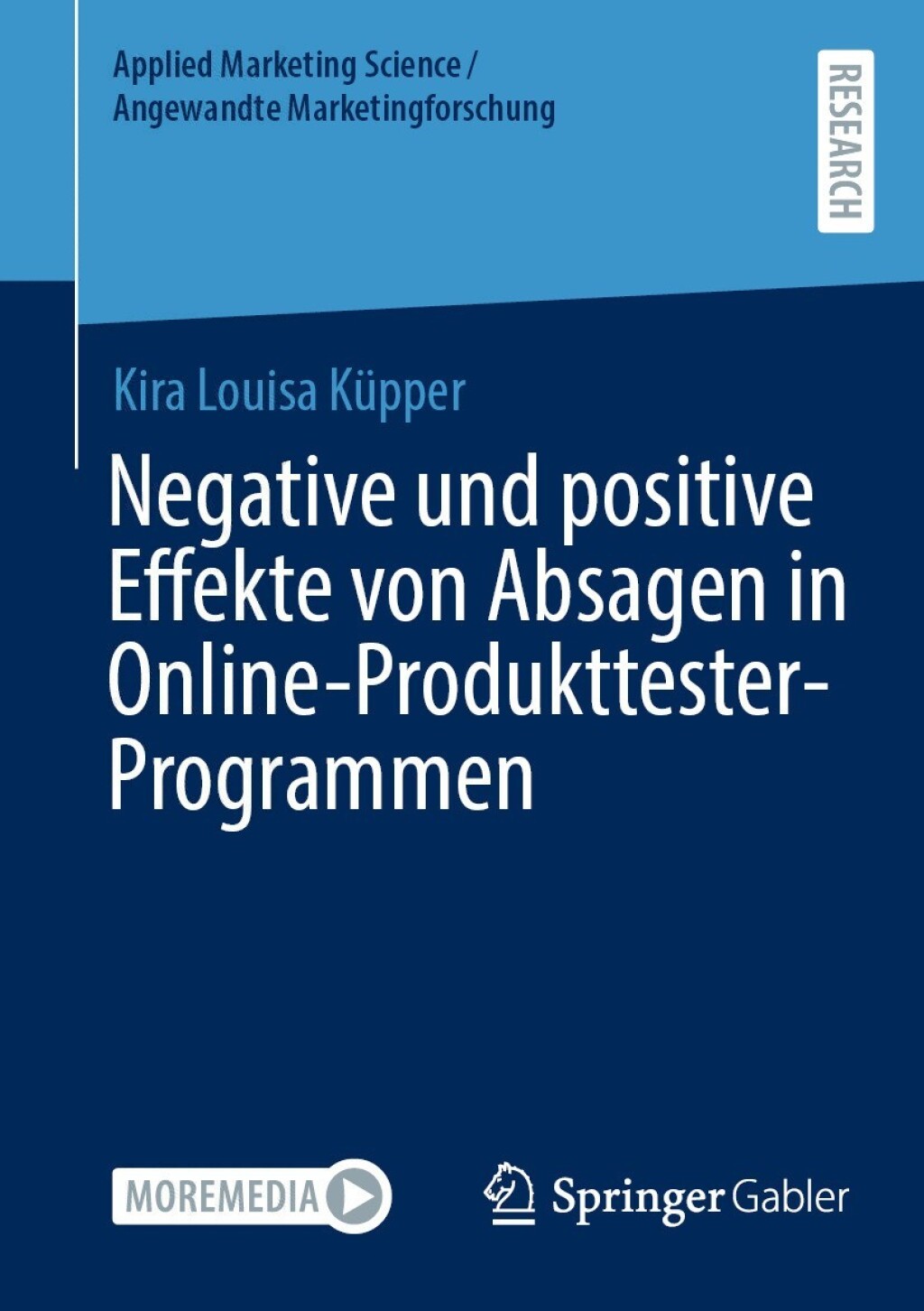 Negative und positive Effekte von Absagen in Online-Produkttester-Programmen 