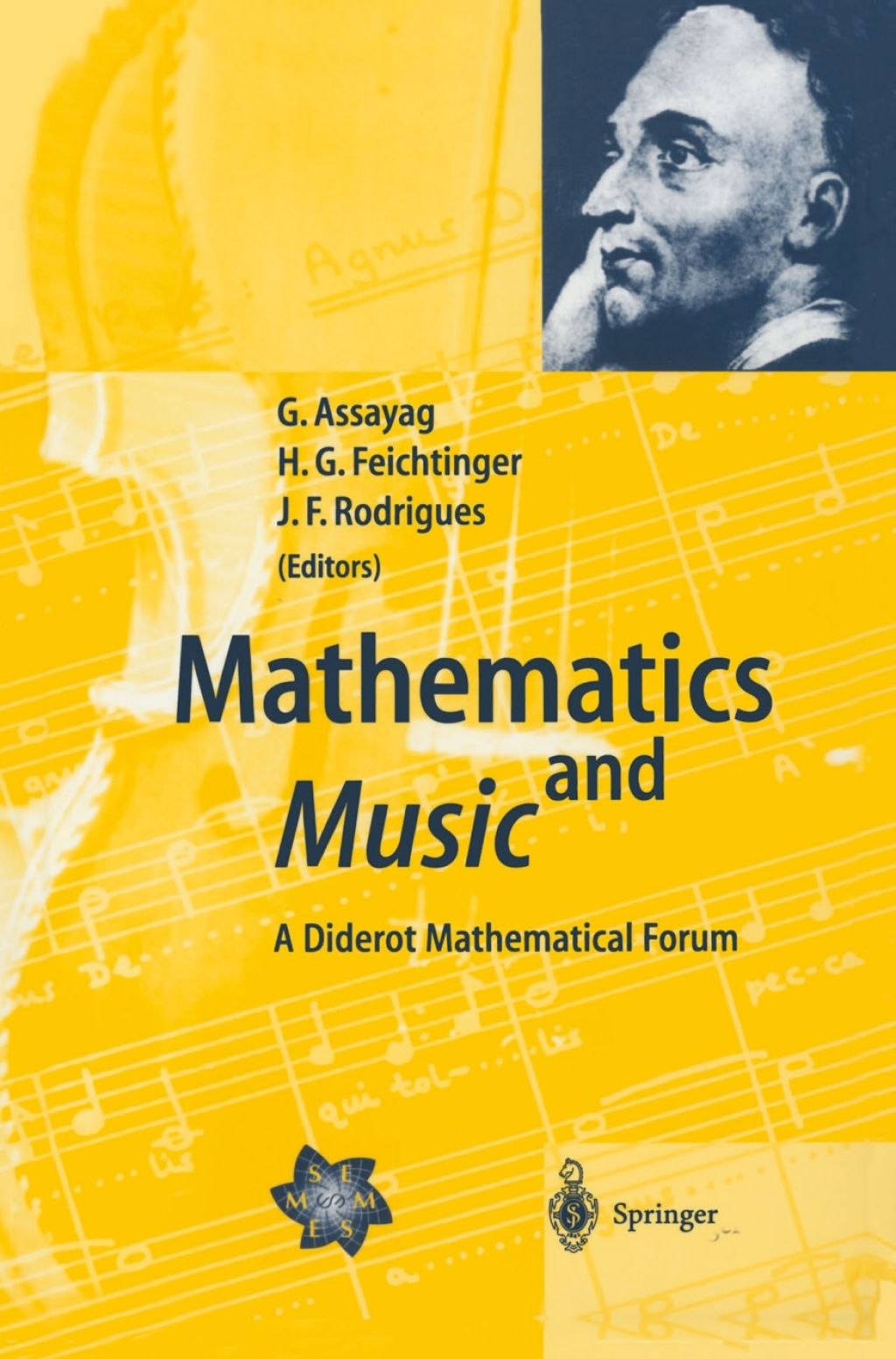 Mathematics and Music A Diderot Mathematical Forum 1st Edition