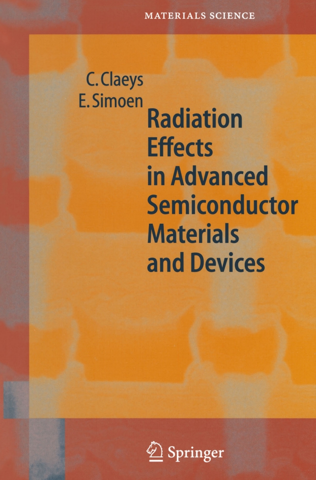 Radiation Effects in Advanced Semiconductor Materials and Devices 