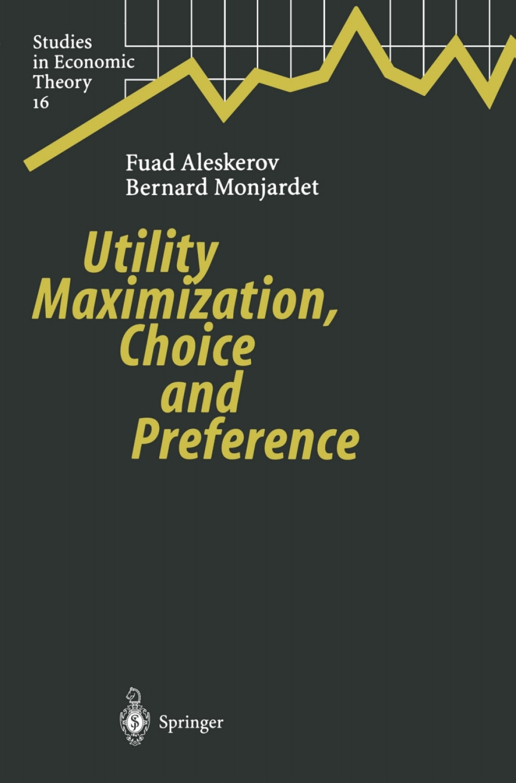 Utility Maximization, Choice and Preference 