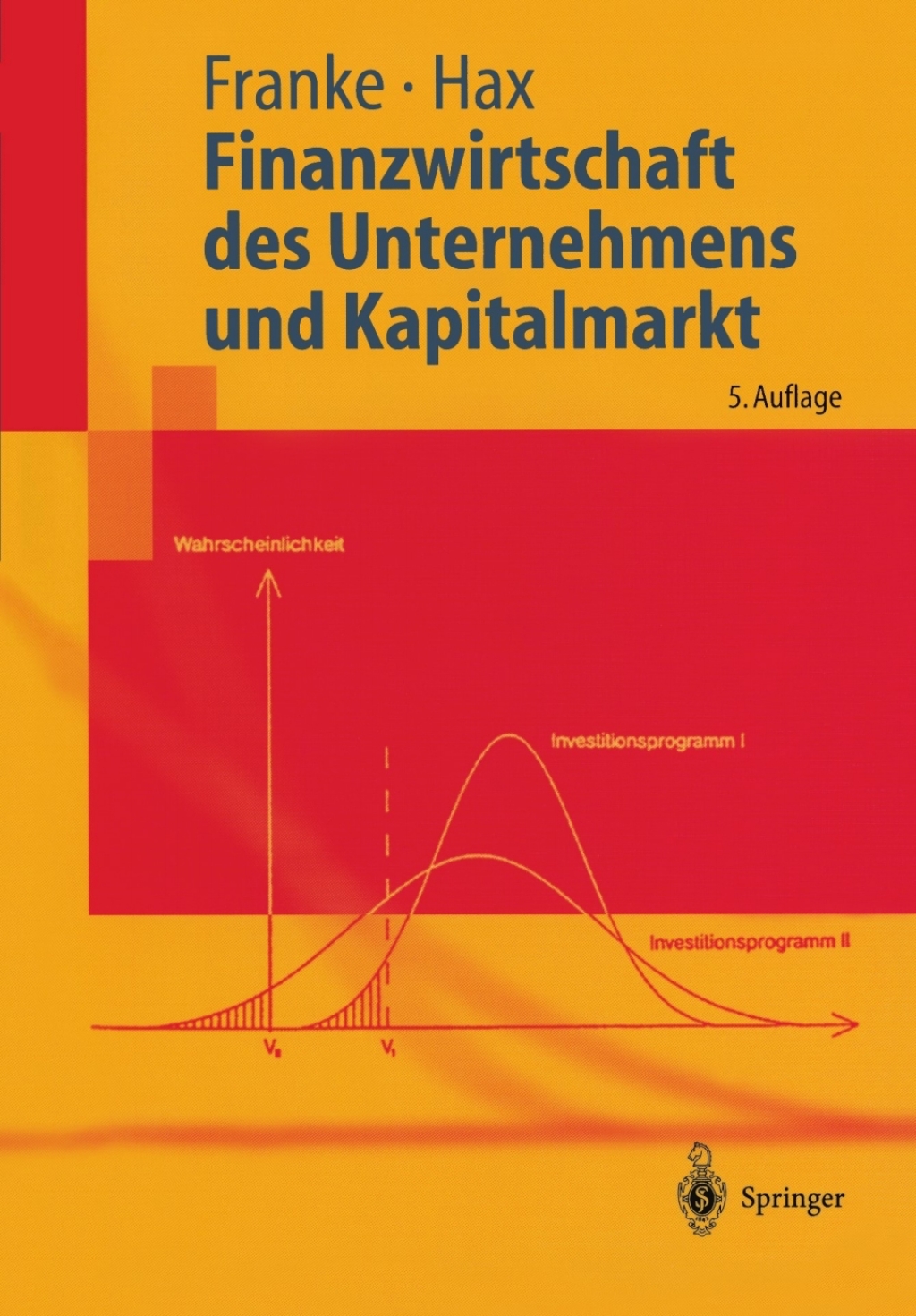 Finanzwirtschaft des Unternehmens und Kapitalmarkt 5th Edition
