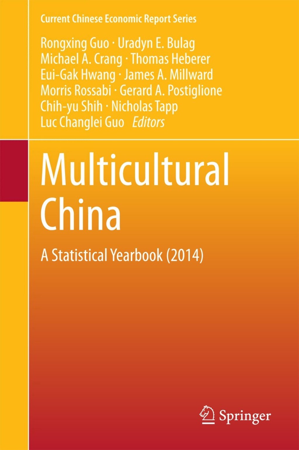 Multicultural China A Statistical Yearbook (2014) 