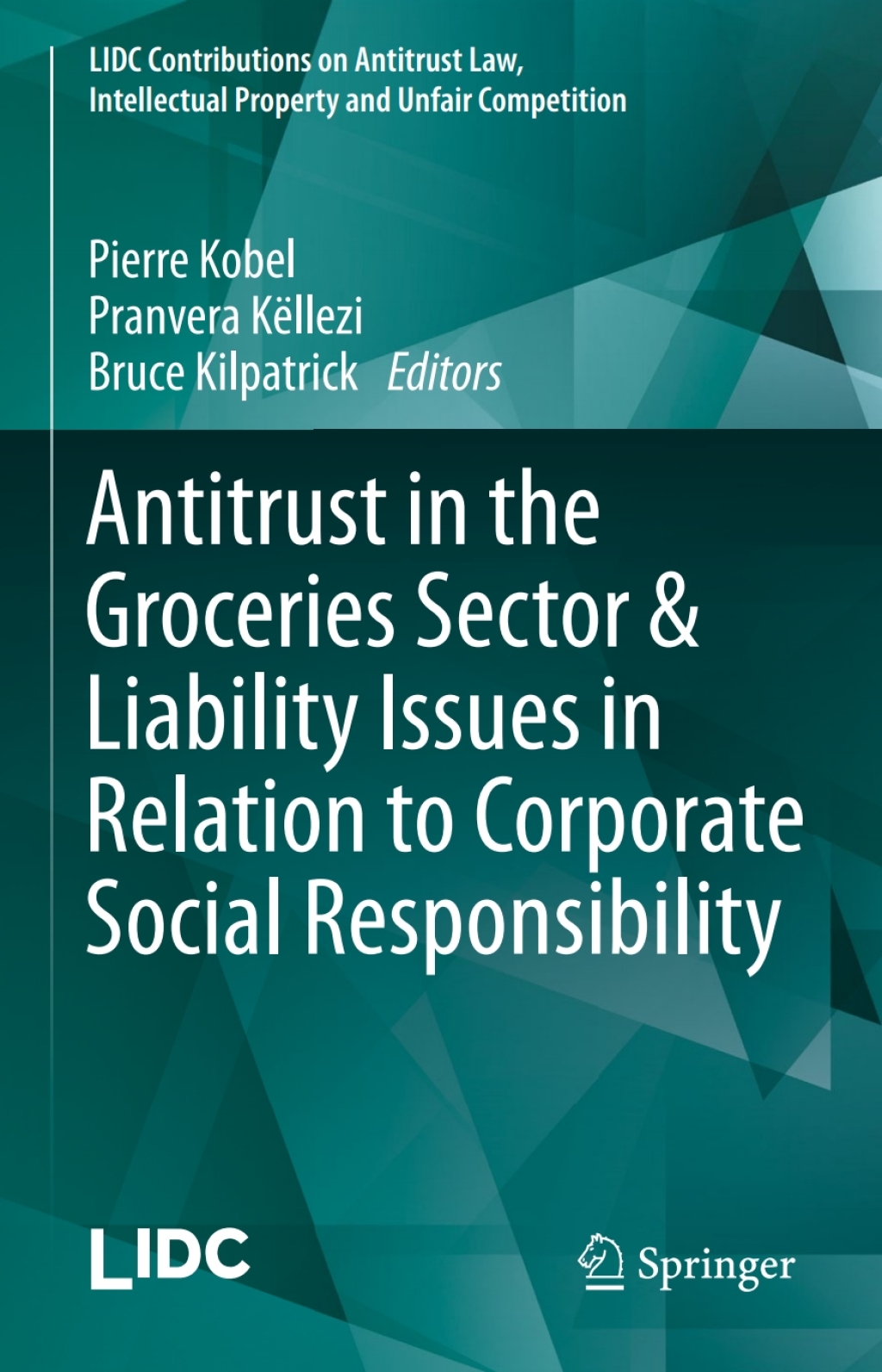 Antitrust in the Groceries Sector & Liability Issues in Relation to Corporate Social Responsibility 